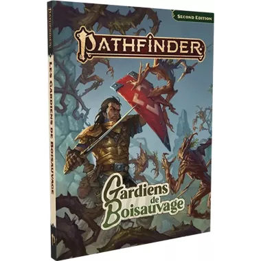 Pathfinder 2 : Les Gardiens de Boisauvage 