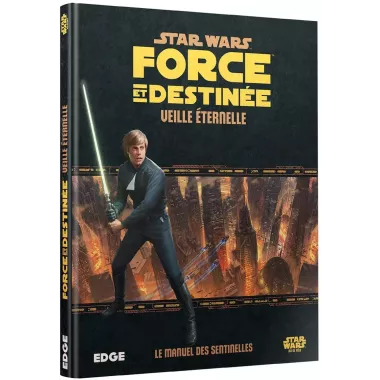 Star Wars Force et Destinée : Veille Éternelle