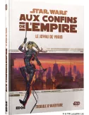 Star Wars Aux Confins de l’Empire : Le Joyau de Yavin