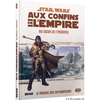 Star Wars Aux Confins de l’Empire : Au Cœur de l’Inconnu