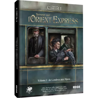 L'Appel de Cthulhu : Terreur sur l'Orient-Express Vol.1 - De Londres aux Alpes 