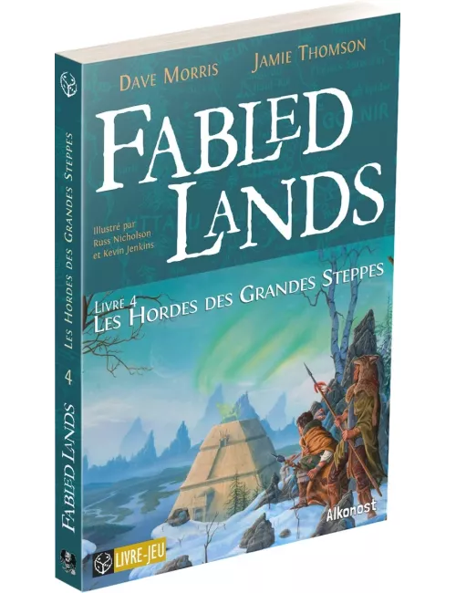 Fabled Lands - Tome 4 : Les Hordes des Grandes Steppes 