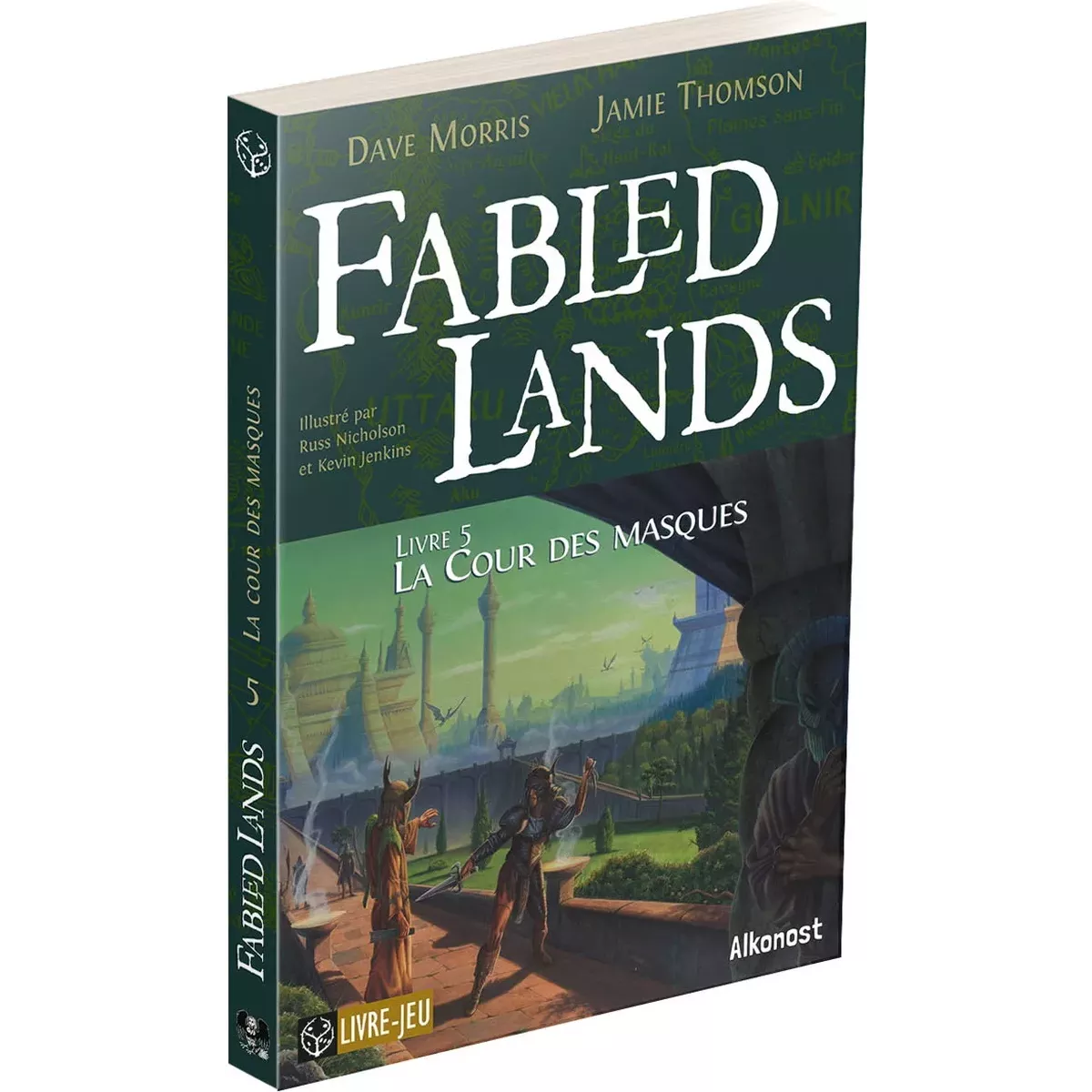 Fabled Lands - Tome 5 : La Cour des Masques 