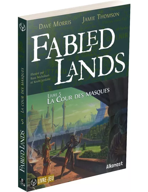 Fabled Lands - Tome 5 : La Cour des Masques 