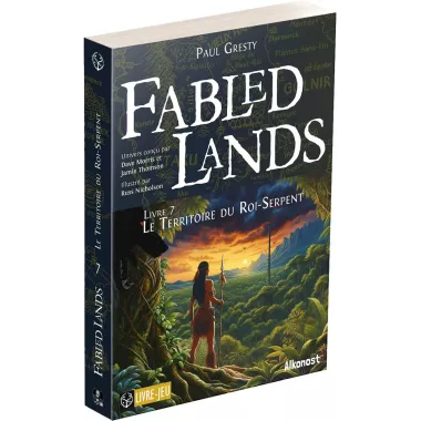 Fabled Lands - Tome 7 : Le Territoire du Roi-Serpent 