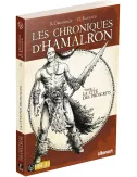 Les Chroniques d'Hamalron - Tome 2 : La Cité des Proscrits 