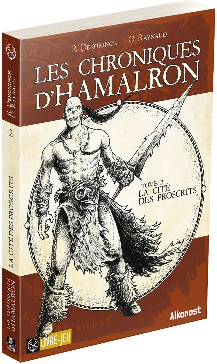Boite de Les Chroniques d'Hamalron - Tome 2 : La Cité des Proscrits