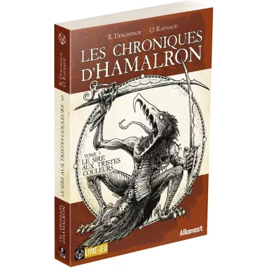 Les Chroniques d'Hamalron - Tome 3 : Le Sire aux Tristes Couleurs 