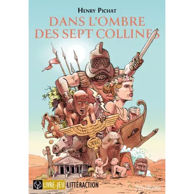 Dans l'Ombre des Sept Collines - Littéraction 