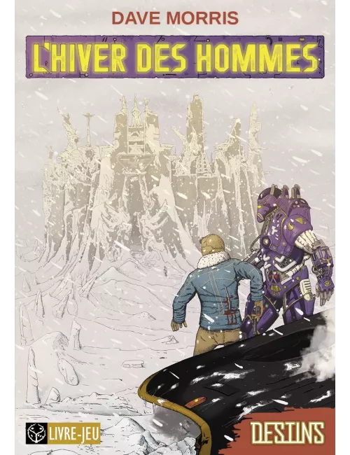 L’Hiver des Hommes 