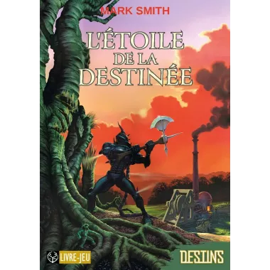 L’Étoile de la Destinée 