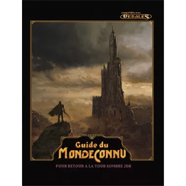 Retour à la Tour Sombre : Le Jeu de Rôle - Guide du Monde Connu