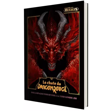 Retour à la Tour Sombre : Le Jeu de Rôle - La Chute du Dragon Rouge