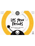 Les Yeux Fermés