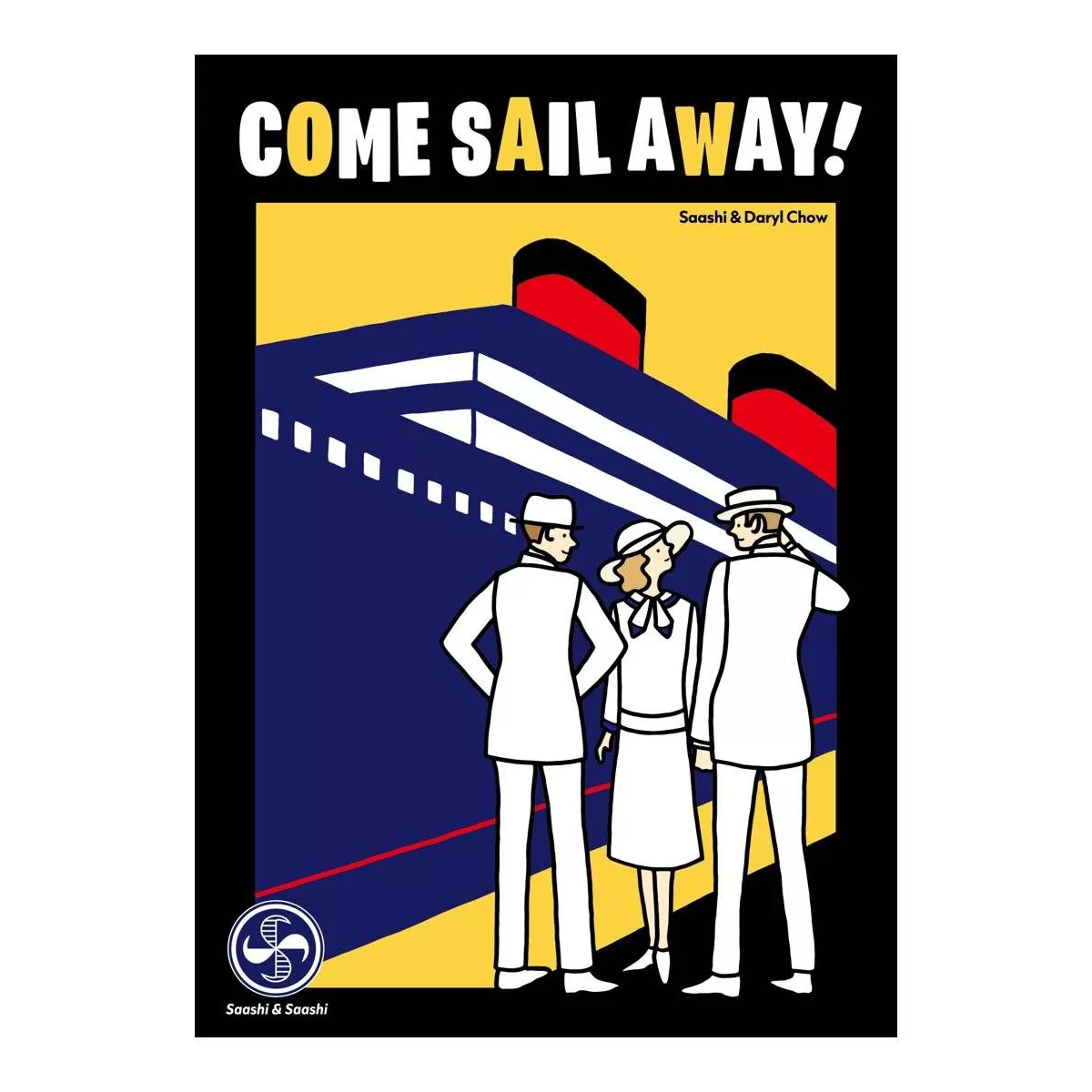 Come Sail Away 