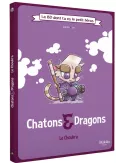 Chatons & Dragons - Le Choukra : La BD dont tu es le petit héros