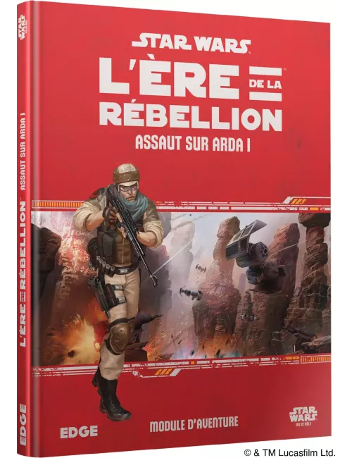 Star Wars L'Ère de la Rébellion : Assaut sur Arda 1