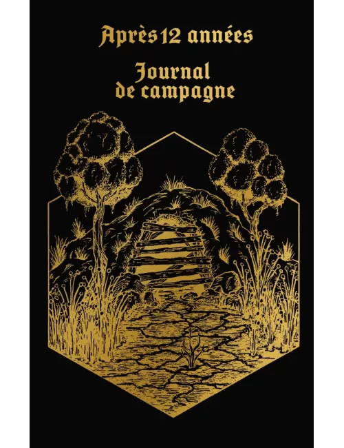 Après 12 Années - Journal de Campagne