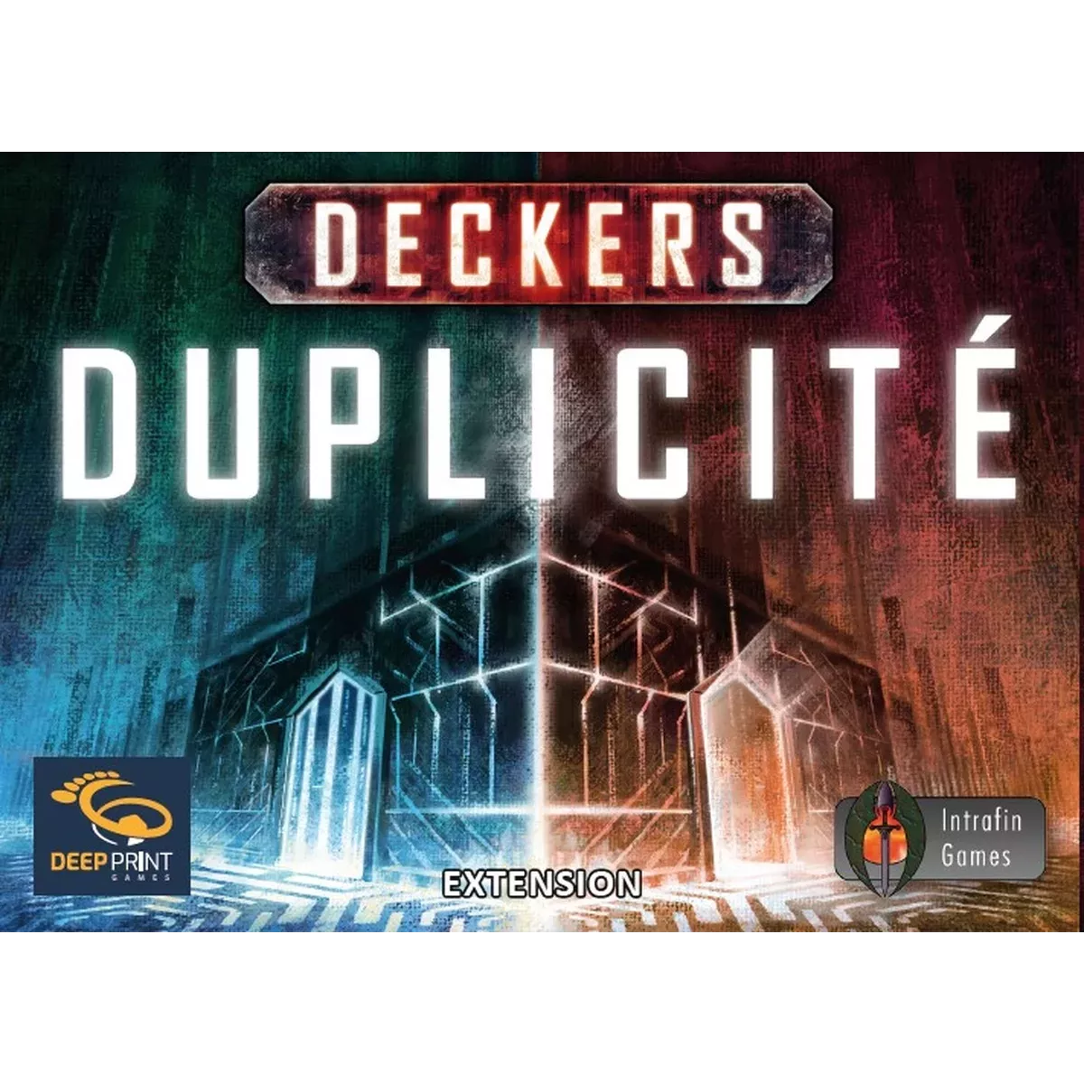 Deckers : Duplicité - Extension
