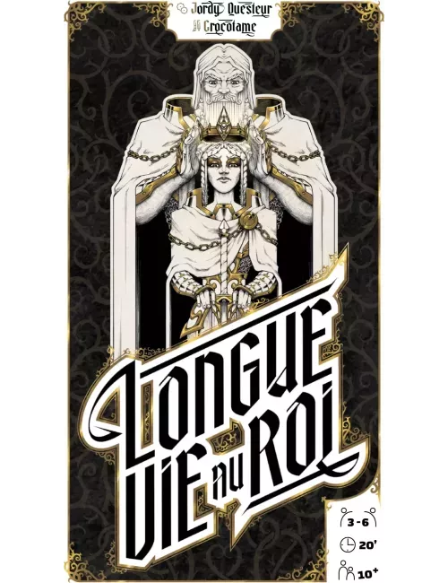 Longue Vie au Roi