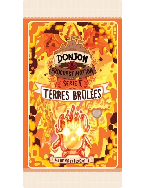 Donjon & Procrastination : S5 Terres Brûlées : Boosters