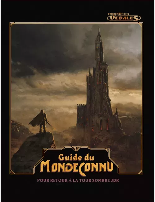 Retour à la Tour Sombre : Le Jeu de Rôle - Guide du Monde Connu