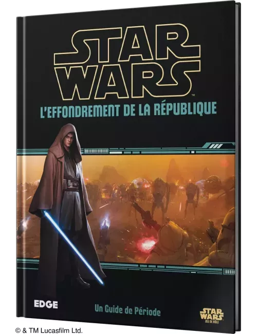Star Wars - L’Effondrement de la République